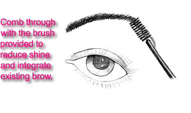 Comb through with the brush provided to reduce shine and integrate existing brow